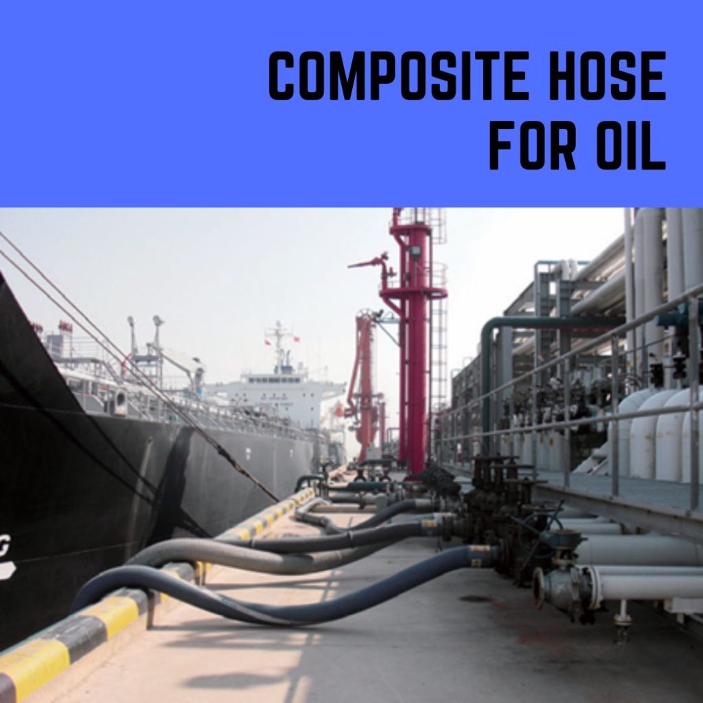 Composite Hose For Oil