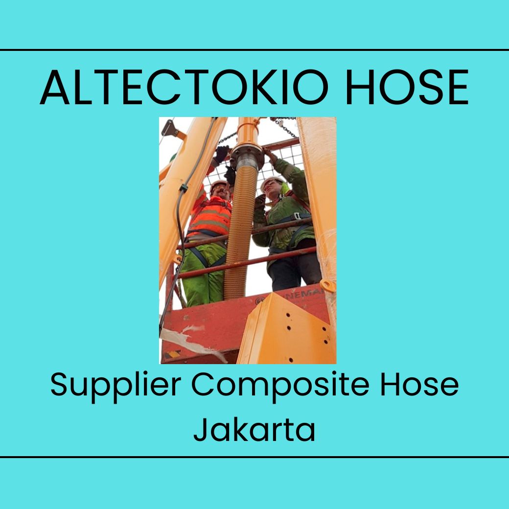 Supplier Composite Hose Jakarta